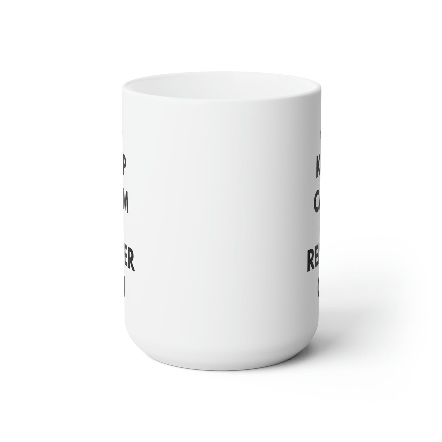 Keep Calm and Render On Ceramic Mug 15oz