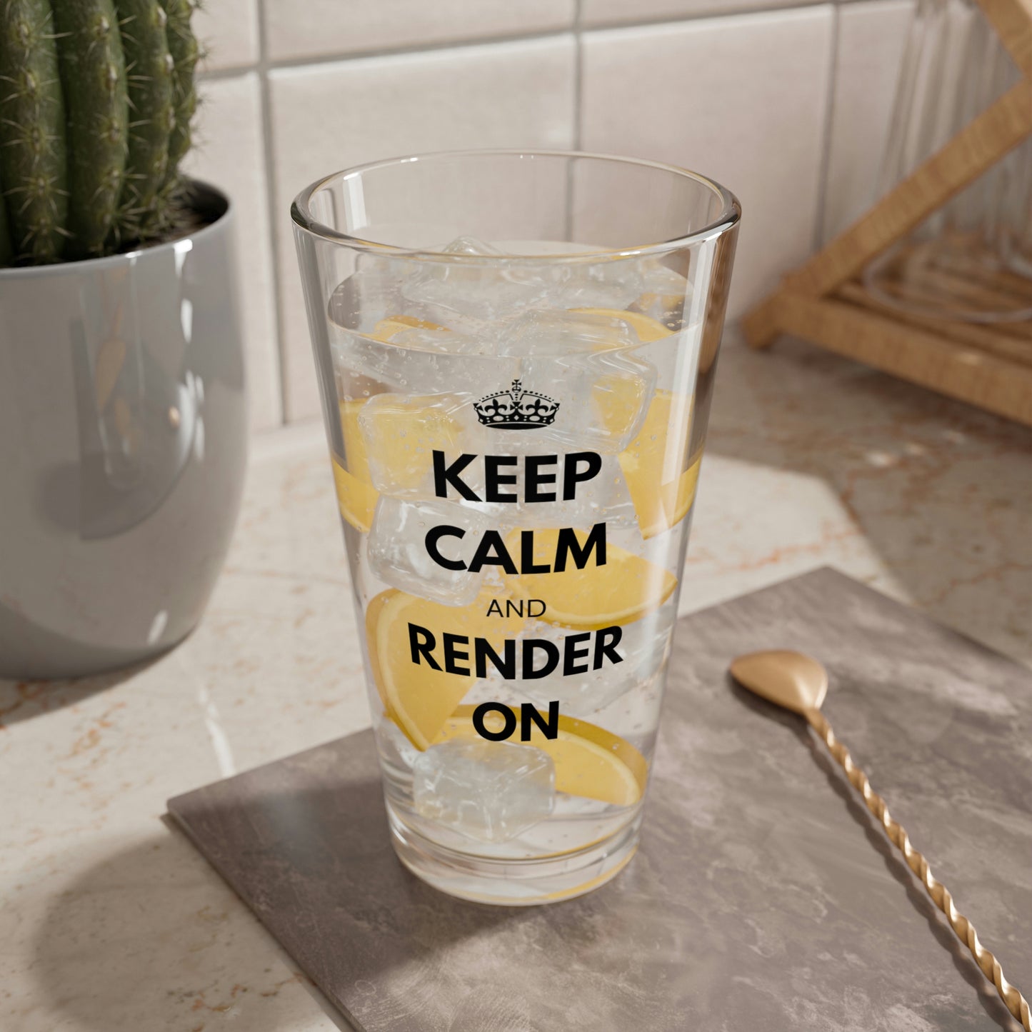 Keep Calm and Render On Mixing Glass, 16oz